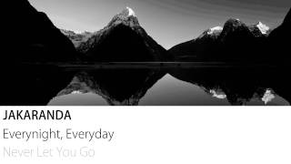 Jakaranda - Everynight, Everyday