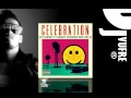 Kool The Gang Celebration DJ VUFRE F T Great Cookies Mix 2013