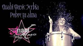 Anahi - Pobre tu alma (Radio Version)