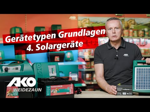 Weidezaungeräte Grundlagen: 4. Solargeräte