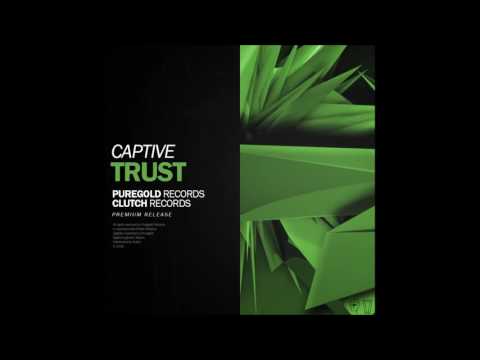 CAPTIVE - TRUST (EXTENDED MIX)