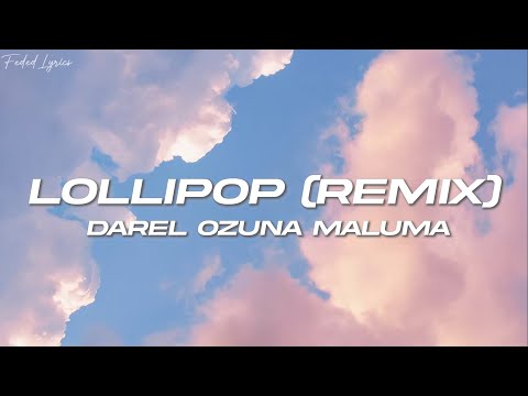 Darell, Ozuna, Maluma - Lollipop (Remix) 🔥 (Letra)