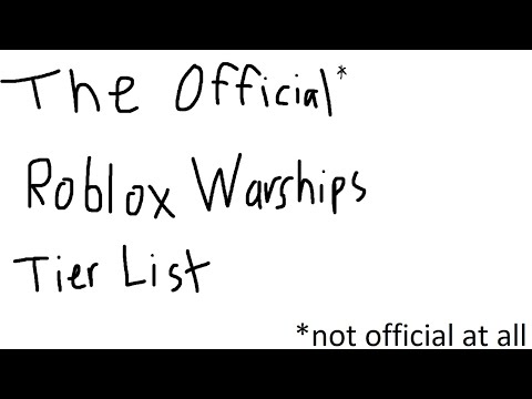 Roblox Warships T10 and Freemiums Tier List