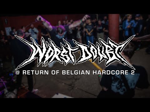 WORST DOUBT @ RETURN OF BELGIAN HARDCORE 2 - MULTICAM - FULL SET