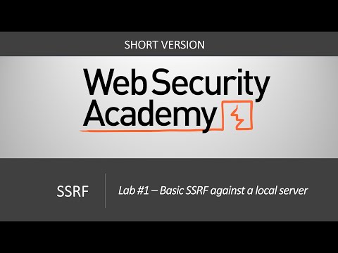 SSRF - Lab #1 Basic SSRF against the local server | Short Version