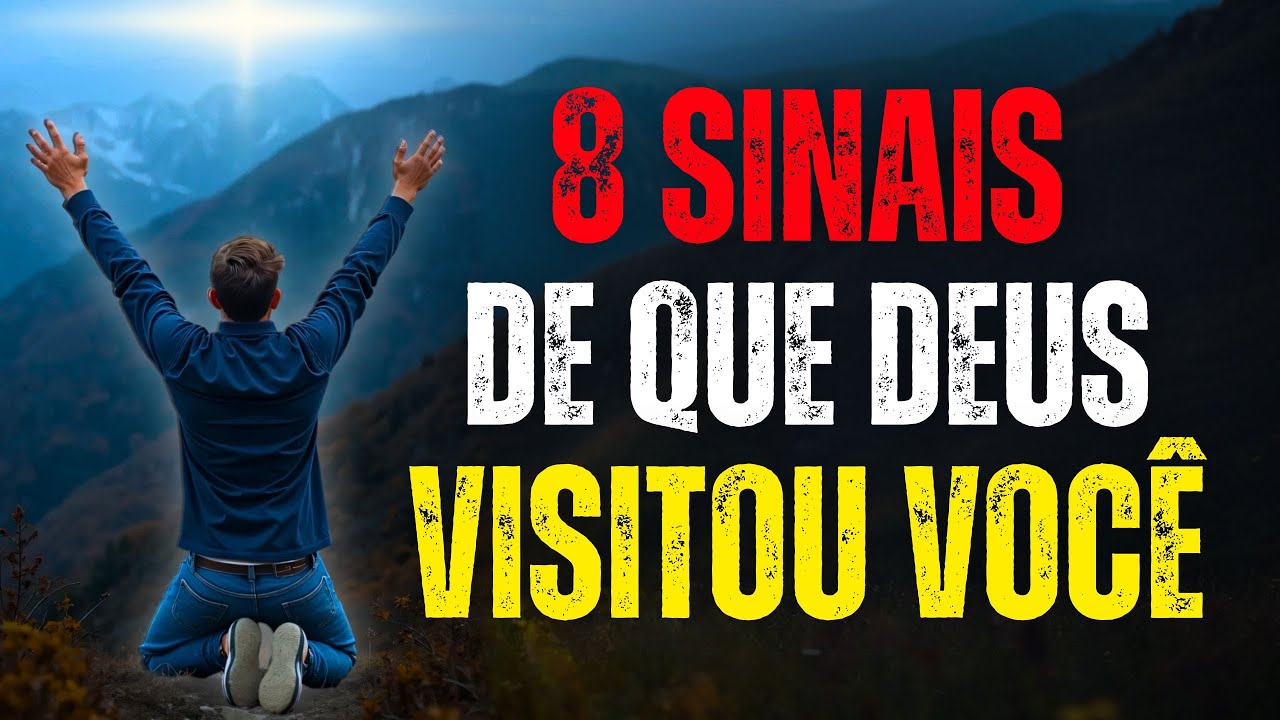 8 SINAIS que DEUS TE VISITOU: Descubra Se a Presença Divina Está em Sua Vida! ✨