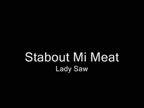 Stabout Mi Meat Lady Saw