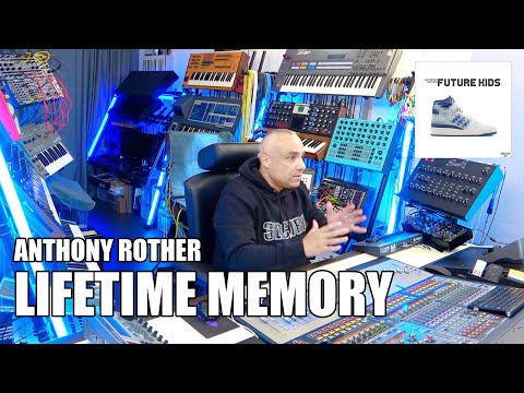 Anthony Rother - Lifetime Memory - FUTURE KIDS (Studio Session)