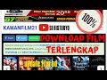Tutorial Download Film HD...Lewat Kawanfilm21.online Tutorial Download Film HD...Lewat Kawanfilm21.online