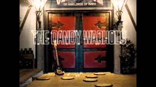 The Dandy Warhols - Love is the New Feel Awful
