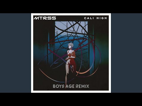 Cali High (Boys Age Remix)