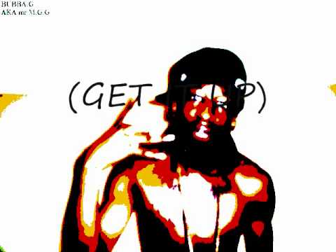 (GET IT UP) bubba.g ft young bop & young cash.wmv