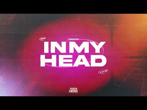 Krmoni - In My Head