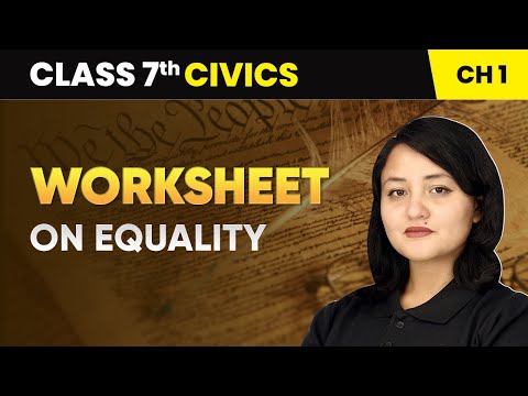 On Equality Worksheet Class 7 Civics Chapter 1 CBSE 2024 25