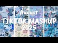 Tiktok Mashup August 2025 Not Clean