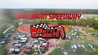 Callahan Speedway 4-20-24 (Battle In The South)