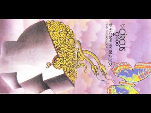 CIRCUS 2000 - AN ESCAPE FROM A BOX (1972)