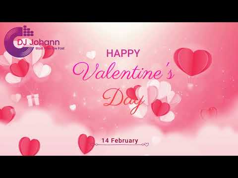 DJ Johann Wishes You a Happy Valentine's Day 2023