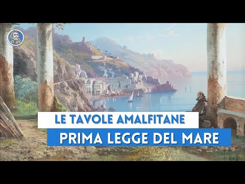 La prima legge del mare nacque ad Amalfi. Scopriamo le tavole amalfitane