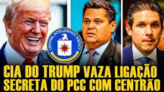 #2 SISTEMA EM PÂNICO: CIA DE TRUMP VAZA PROVAS DA CONEXÃO ENTRE O PCC E O CENTRÃO!
