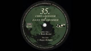 Chris Liberator & D.A.V.E The Drummer - Happy Birthday (Techno 1997)