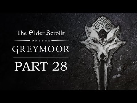 Elder Scrolls Online: Greymoor Playthrough | Part 28: Mor Khazgur | Dark Heart of Skyrim