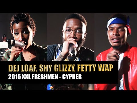 DeJ Loaf, Fetty Wap & Shy Glizzy Cypher – 2015 XXL Freshman Teil 3