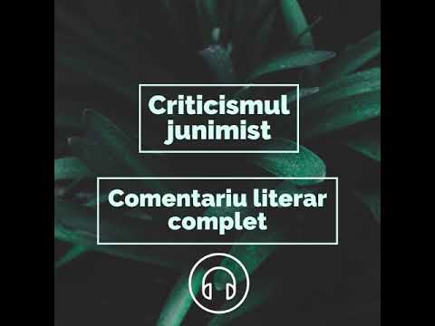 Criticismul junimist BAC 2019 (disponibil atat text cat si audio)
