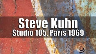 Steve Kuhn, Jean-François Jenny-Clark, Aldo Romano - Studio 105, Paris 1969 [radio broadcast]