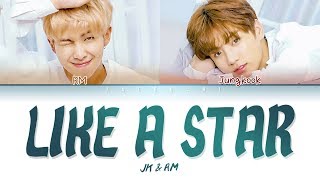 BTS JUNGKOOK & RM - LIKE A STAR (Lyrics Eng/Ro