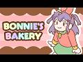 Bonnie's Bakery【Birthday Donothon Day 9】
