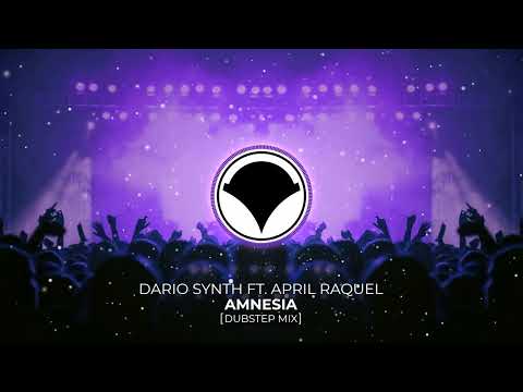 Dario Synth ft. April Raquel - Amnesia (Dubstep Mix)