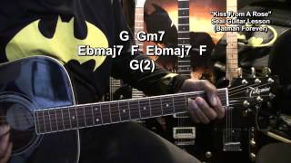 Seal KISS FROM A ROSE Guitar Tutorial Batman Forever Sound Track @EricBlackmonGuitar