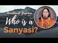 Who Is A Sanyasi English Anandmurti Gurumaa