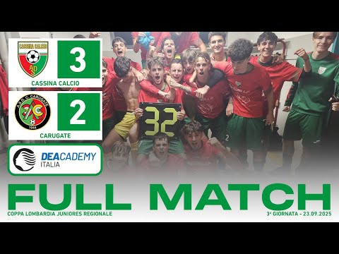 Cassina Calcio - Carugate 3-2 | Full Match | Juniores Regionale 2025/26