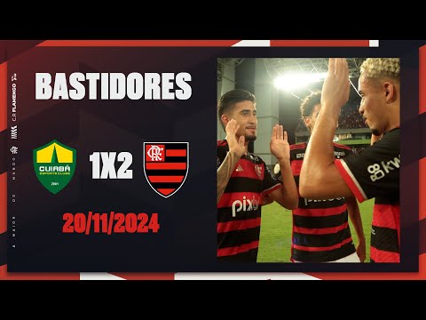 Behind the Scenes | Cuiabá 1x2 Flamengo
