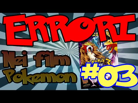 ERRORI NEI FILM POKEMON #03 - Pokémon 3 - L'Incantesimo degli Unown
