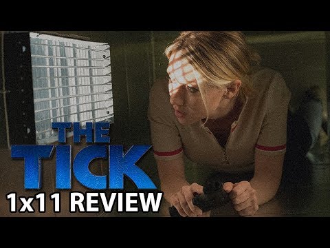 The Tick Season 1 Episode 11 'The Beginning of the End' Review