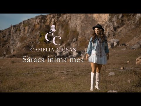 Camelia Crisan - Saraca inima mea