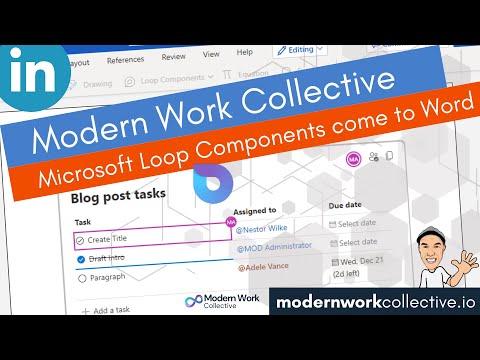 Using Microsoft Loop Components in Microsoft Word Using Microsoft Loop Components in Microsoft Word