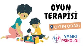 Oyun Terapisi Nedir? Oyun Odası Nasıl Olur? İzmir Çocuk Psikoloğu - YA