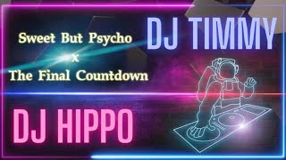 Download lagu DJ TimmY X DJ Hippo - Sweet But Psycho X The Final Countdown April 2022 Mix mp3