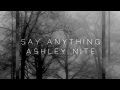 Say Anything (HQ Studio Version) - Ashley Nite ...