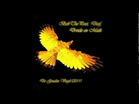 Bob the Poet, Deef, D-vide en Maik - Gouden Vogel (2011)
