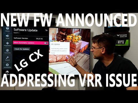 LG OLED CX / BX / GX / ZX - 03.21.18 Firmware is addressing the VRR Black Level Raise