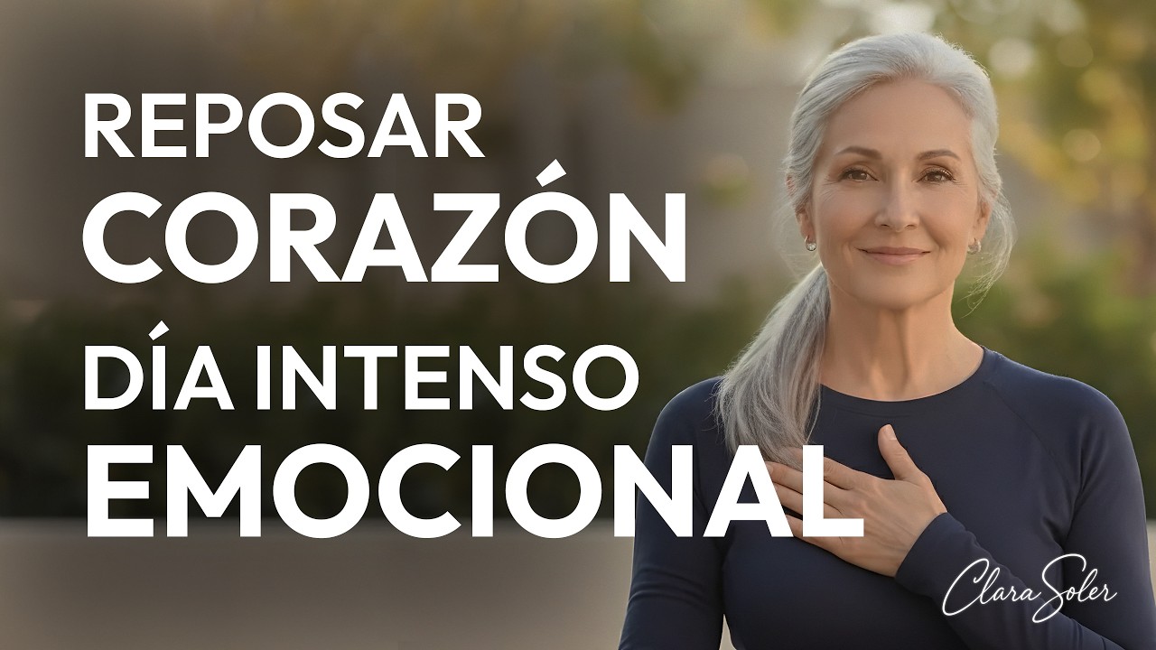 Meditación para Reposar el Corazón Después de un Día Emocional Intenso | Soltar Carga Emocional y Dormir Mejor