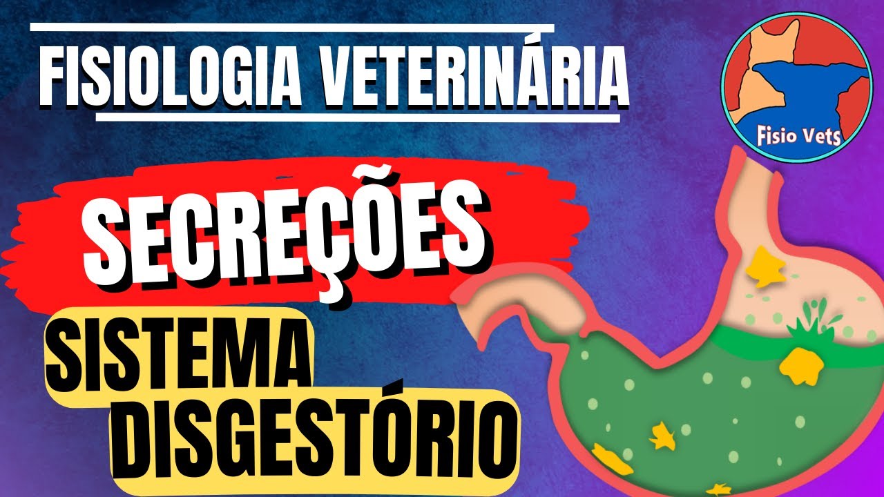 Secreções do Sistema Digestório - Secreção Salivar, Gástrica, Biliar e Pancreática - Aula 3