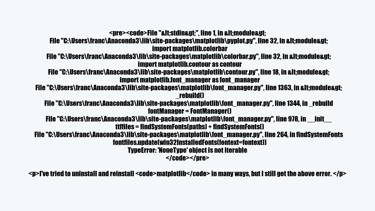 import matplotlib.pyplot as plt failed