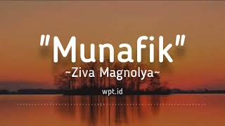 Download lagu Munafik ~ Ziva Magnolya Lirik mp3