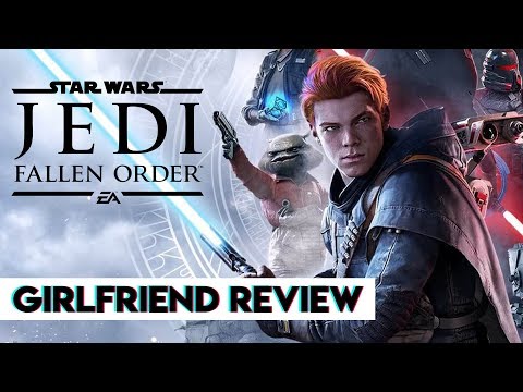 Star Wars Jedi: Fallen Order | Girlfriend Reviews